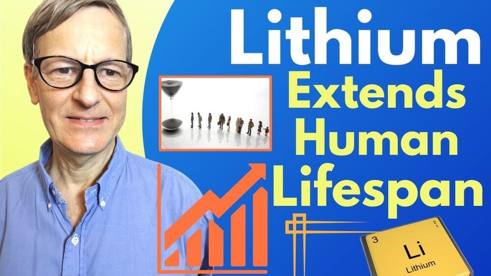 Lithium Extends Human Lifespan In Two Studies