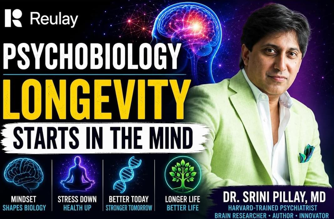 The Science of Human Potential: How the Brain Shapes Aging, Health & Performance | Dr. Srini Pillay