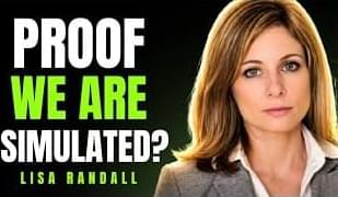 What If Scientists Already PROVED We're In A Simulation?| Truth By Lisa Randall