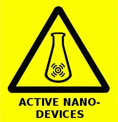 Active Nanodevices Warning