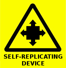 Self-Replicating Device Warning